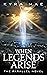 When Legends Arise