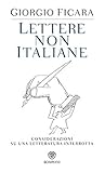 Lettere non italiane (Italian Edition)