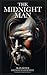 The Midnight Man (The Mance...