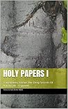 Holy Papers 1: GOD - Christ - man.........and satan.