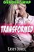 TRANSFORMED
