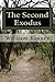 The Second Exodus: Narrow I...