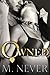 Owned (Decadence after Dark, #1)