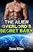 Romance: The Alien Overlord...