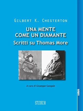 Una mente come un diamante: Scritti su Thomas More