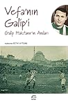 Vefa'nın Galip'i by Galip Haktanır