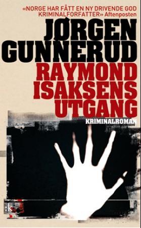 Raymond Isaksens utgang