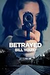 Betrayed (Powell #4)