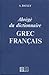 Abrégé du dictionnaire grec français