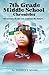7th Grade Middle School Chronicles: "Oh Essynce, if only you could see the future..." (6th Grade Middle School Chronicles Book 2)