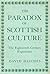 The Paradox of Scottish Culture: The Eighteenth Century Experience