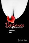 Deviance: Volume 2 (Deviance the Series)