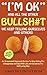 "I'm OK" - And All The Other BULLSH#T We Keep Telling Ourselv... by Simeon Lindstrom