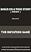 Based on a True Story: The Imitation Game