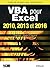 VBA pour Excel 2010, 2013 et 2016 (Les guides de formation Tsoft) (French Edition)