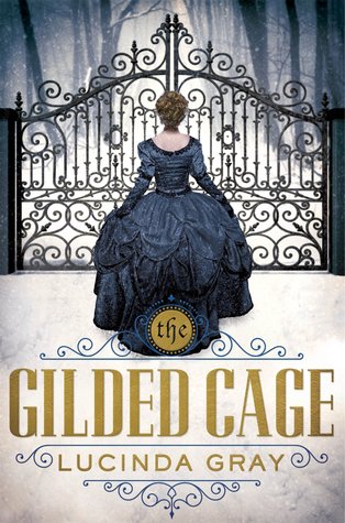 The Gilded Cage (Hardcover)