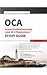 OCA: Oracle Certified Associate Java SE 8 Programmer I Study Guide (Exam 1Z0 - 808)