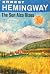 The Sun Also Rises by Ernest Hemingway