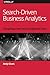 Search-Driven Business Analytics