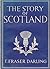 The Story of Scotland