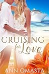 Cruising for Love by Ann Omasta