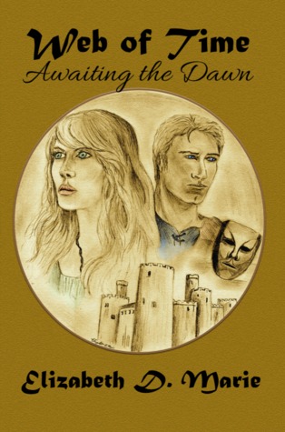 Awaiting the Dawn (Web of Time, #1)