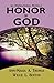 Honor Thy God (HONOR SERIES Book 1)