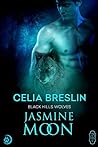 Jasmine Moon by Celia Breslin Jasmine Moon by Celia Breslin