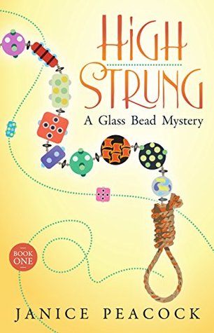 High Strung (Glass Bead Mystery, #1)