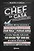 El chef en casa (Planeta Cocina) (Spanish Edition)