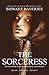 THE SORCERESS: SECOND BOOK IN MY PARANORMAL FILES SERIES