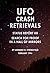 UFO Crash Retrievals - Stat...