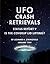 UFO Crash Retrievals - Status Report V by Leonard H. Stringfield