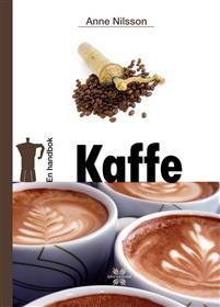 En handbok Kaffe (Hardcover)