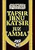 Tafsir Ibnu Katsir Juz Amma: Juz 30
