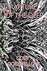 Rapture of the Deep by Cody Goodfellow