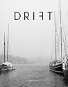 Drift, Volume 4: Stockholm
