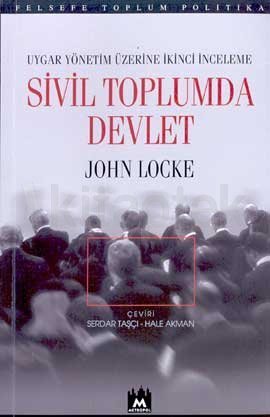 Uygar Yönetim Üzerine İkinci İnceleme: Sivil Toplumda Devlet