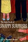 The Rupa Book Of Snappy Surprises by Ruskin Bond