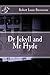 Dr Jekyll and Mr Hyde