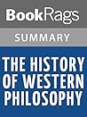 Summary & Study Guide The History of Western Philosophy by Bertrand Russell