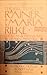 The Selected Poetry of Rainer Maria Rilke by Stephen Mitchell