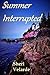 Summer Interrupted