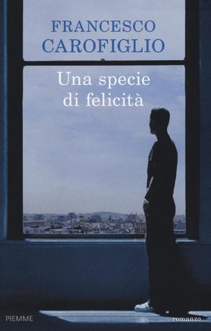 Una specie di felicità (Hardcover)