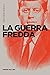 La Guerra Fredda (Grandangolo Storia Vol. 39) (Italian Edition)