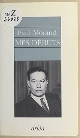 Mes débuts (Arléa) (French Edition)
