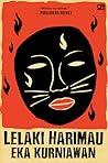 Lelaki Harimau by Eka Kurniawan