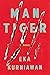 Man Tiger