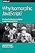 Why Isomorphic JavaScript?