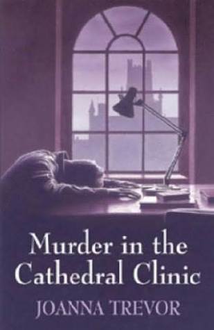 Murder in the Cathedral Clinic